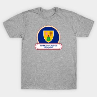 Turks and Caicos Islands Country Badge - Turks and Caicos Islands Flag T-Shirt